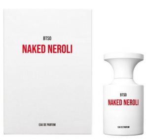 Borntostandout Naked Neroli